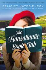 The Transatlantic Book Club: A Novel