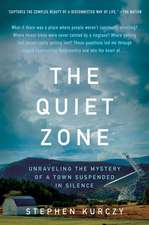 Quiet Zone, The