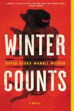 Winter Counts: A Novel