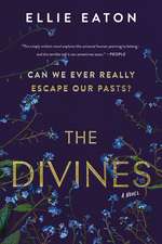 The Divines: A Novel