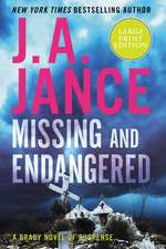 Jance, J: Missing and Endangered