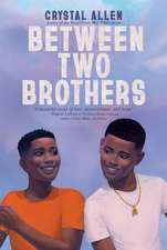 Between Two Brothers