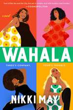 Wahala: A Novel