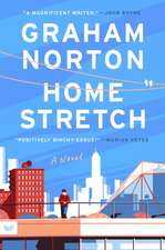 Home Stretch: A Novel