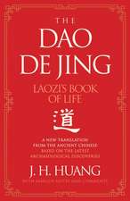 The Dao De Jing: Laozi's Book of Life