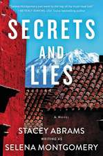 Secrets and Lies: A Novel