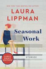 Seasonal Work: Stories
