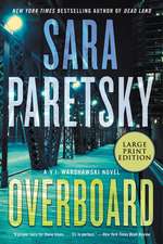 Overboard: A Novel