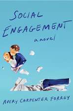 Social Engagement: A Novel