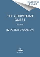 The Christmas Guest: A Novella