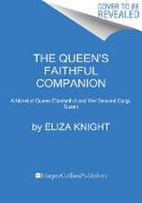 The Queen's Faithful Companion