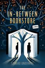 Underhill, E: In-Between Bookstore