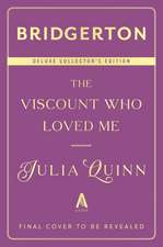 The Viscount Who Loved Me Deluxe Collector's Edition