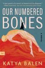 Our Numbered Bones
