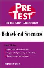 Behavioral Sciences: PreTest Self-Assessment and Review