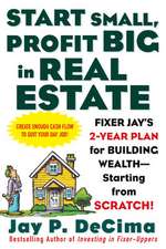 Start Small, Profit Big in Real Estate: Fixer Jay's 2-Year Plan for Building Wealth - Starting from Scratch