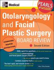 Otolaryngology and Facial Plastic Surgery Board Review: Pearls of Wisdom, Second Edition