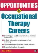 Opportunities in Occupational Therapy Careers