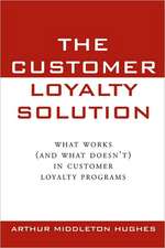 The Customer Loyalty Solution