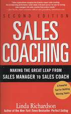 Sales Coaching: Making the Great Leap from Sales Manager to Sales Coach