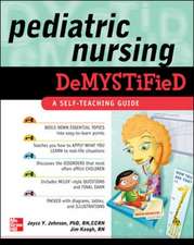 Pediatric Nursing Demystified