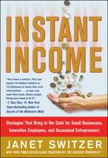 Instant Income: Strategies That Bring in the Cash