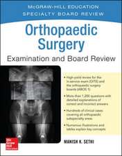 Orthopaedic Surgery Examination and Board Review