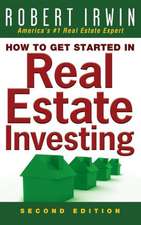 How to Get Started in Real Estate Investing