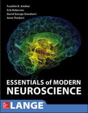 Essentials of Modern Neuroscience