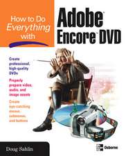 How to Do Everything with Adobe Encore DVD