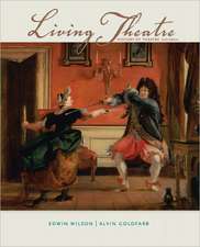 Living Theatre: History of Theatre