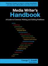 Media Writer's Handbook: A Guide to Common Writing and Editing Problems