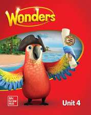 Wonders Student Edition, Unit 4, Grade 1