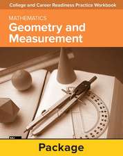 College and Career Readiness Skills Practice Workbook: Geometry and Measurement, 10-Pack