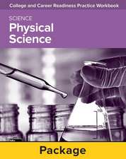 College and Career Readiness Skills Practice Workbook: Physical Science, 10-Pack