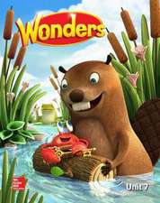 Wonders Reading/Writing Workshop, Volume 7, Grade K