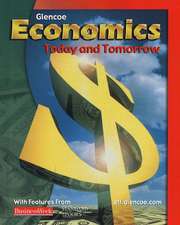 Economics: Today and Tomorrow, Student Edition