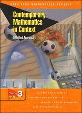 Contemporary Mathematics in Context: A Unified Approach, Course 3, Part A, Student Edition