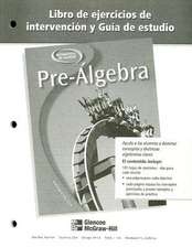 Pre-Algebra Libro de Ejercicios de Intervencion y Guia de Estudio: Remediation and Intervention