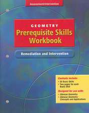 Geometry, Prerequisite Skills Workbook: Remediation and Intervention