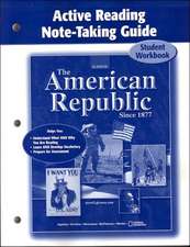 The American Republic Since 1877: Student Workbook