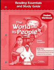 The World and Its People: Eastern Hemisphere, Reading Essentials and Study Guide, Student Workbook