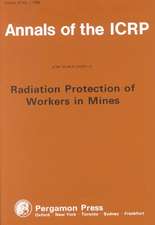 ICRP Publication 47: Radiation Protection of Workers in Mines