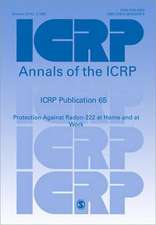 ICRP Publication 65: Protection Against Radon-222 at Home and at Work