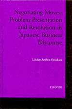 Negotiating Moves – Problem Presentation and Resolution in Japanese Business Discourse