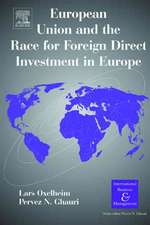 European Union and the Race for Foreign Direct Investment in Europe