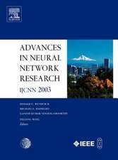 Advances in Neural Network Research: IJCNN 2003