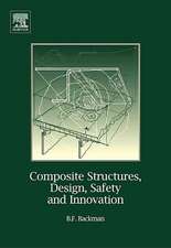 Composite Structures, Design, Safety and Innovation