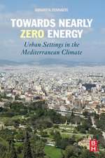 Towards Nearly Zero Energy: Urban Settings in the Mediterranean Climate