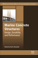 Marine Concrete Structures: Design, Durability and Performance